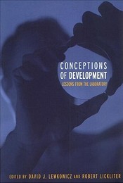 Conceptions of Development: Lessons from the Laboratory